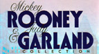 Mickey Rooney and Judy Garland Collection