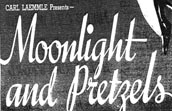 Moonlight and Pretzels