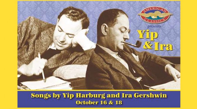 “Yip & Ira” – American Classics Concert, Cambridge, MA – Oct. 2015
